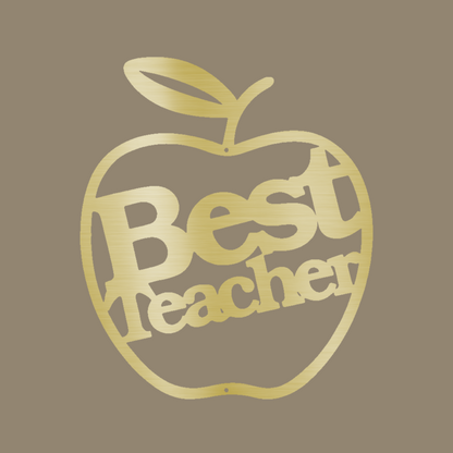 Best Teacher Custom Made Metal Signs - Gold Teacher Metal Wall Art Decor | Home Accent Studio