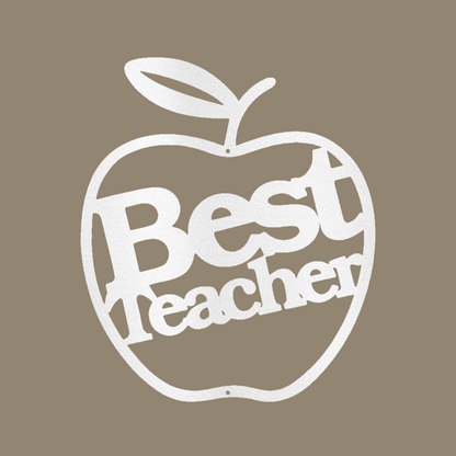 Best Teacher Custom Made Metal Signs - White Teacher Metal Wall Art Decor | Home Accent Studio